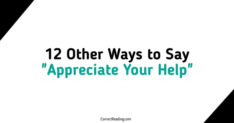 12 Other Ways to Say Appreciate Your Help