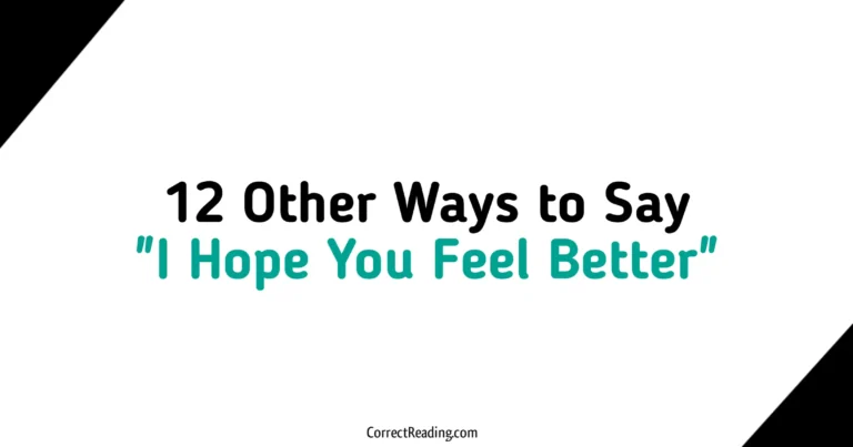 12 Other Ways to Say I Hope You Feel Better