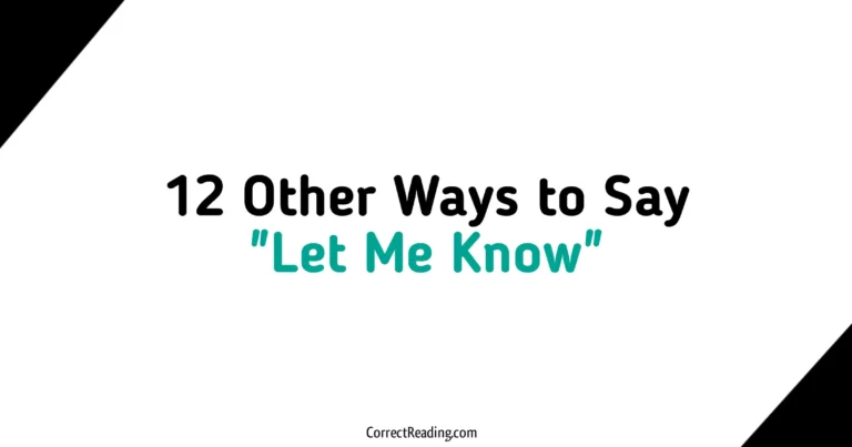 12 Other Ways to Say Let Me Know