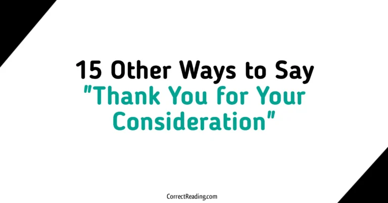 15 Other Ways to Say Thank You For Your Consideration