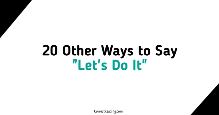20 Other Ways to Say Lets Do It