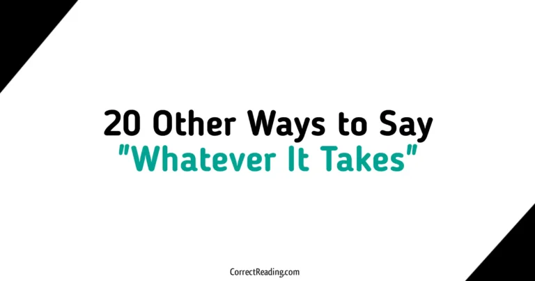 20 Other Ways to Say Whatever it Takes
