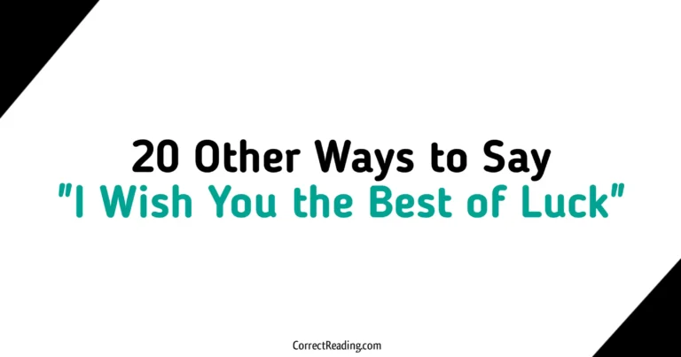 20 Other Ways to Say I Wish You the Best of Luck
