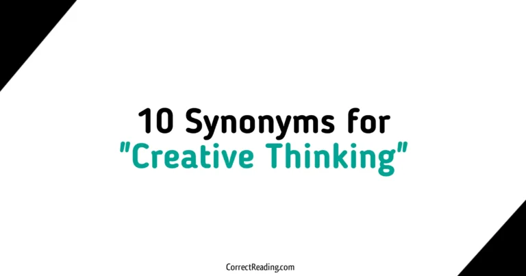 10 Synonyms for Creative Thinking
