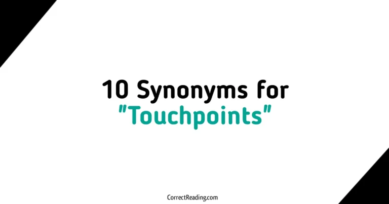 10 Synonyms for Touchpoints