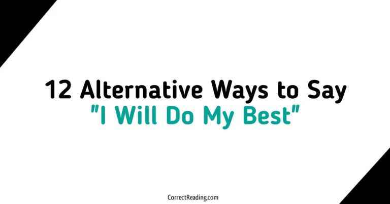 12 Alternative Ways to Say I Will Do My Best