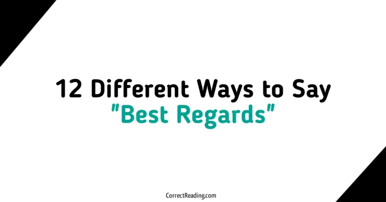 12 Different Ways to Say Best Regards