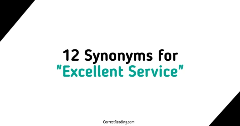 12 Synonyms for Excellent Service
