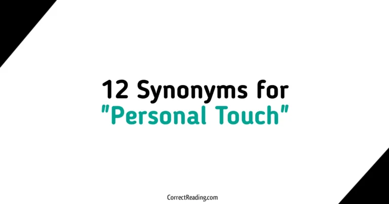 12 Synonyms for Personal Touch