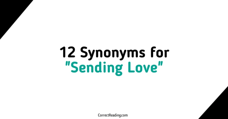 12 Synonyms for Sending Love