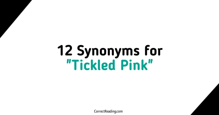 12 Synonyms for Tickled Pink