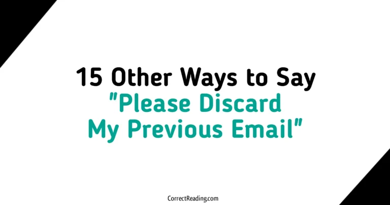 15 Other Ways to Say Please Discard My Previous Email