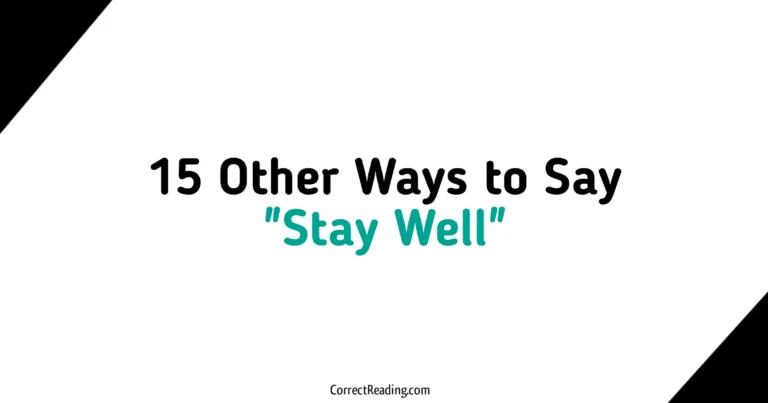 15 Other Ways to Say Stay Well