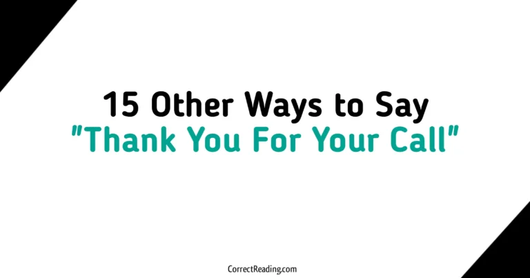 15 Other Ways to Say Thank You For Your Call