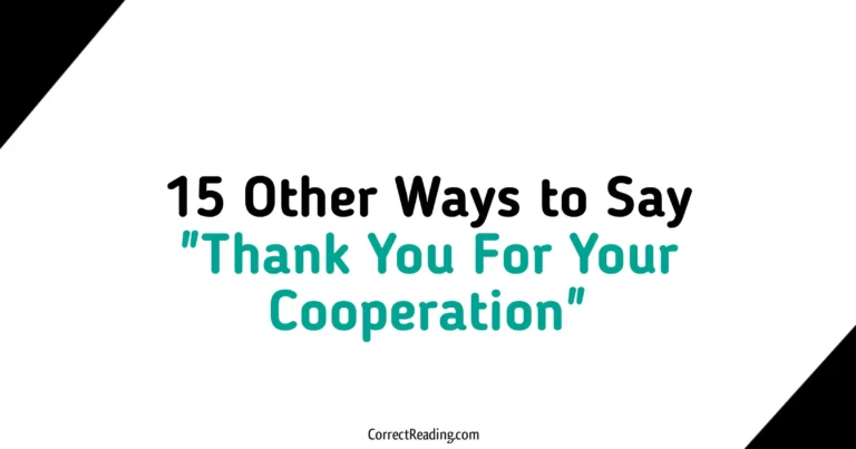 15 Other Ways to Say Thank You For Your Cooperation
